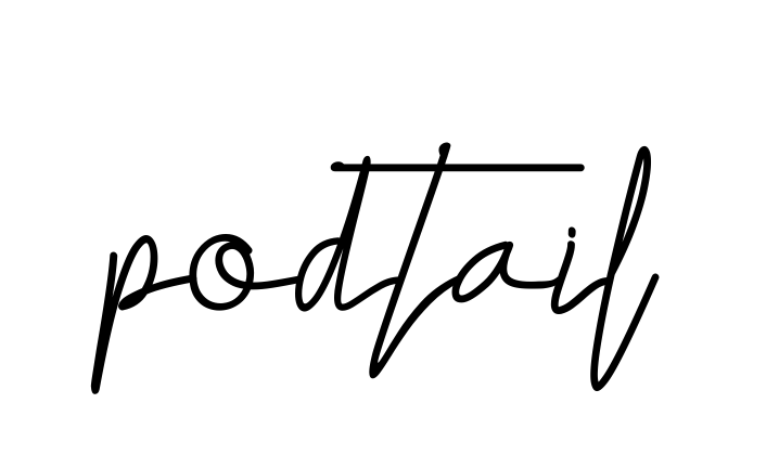 Podtail signature