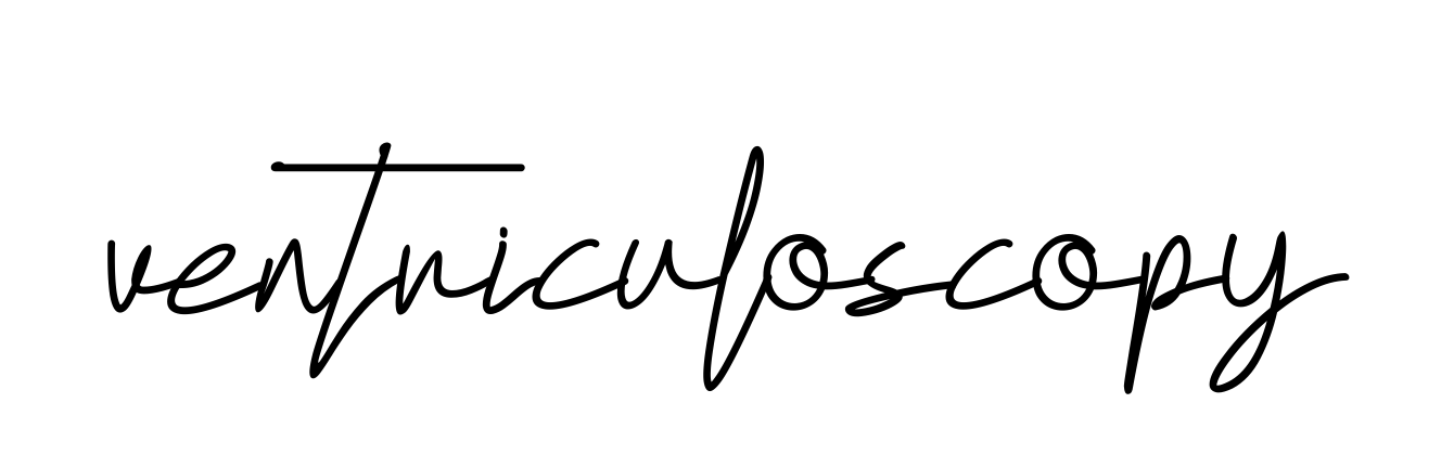 Ventriculoscopy signature