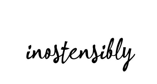 Inostensibly signature