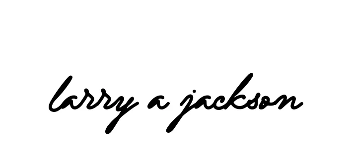 Handwritten Signature for Larry-a-jackson - Style 137 Online