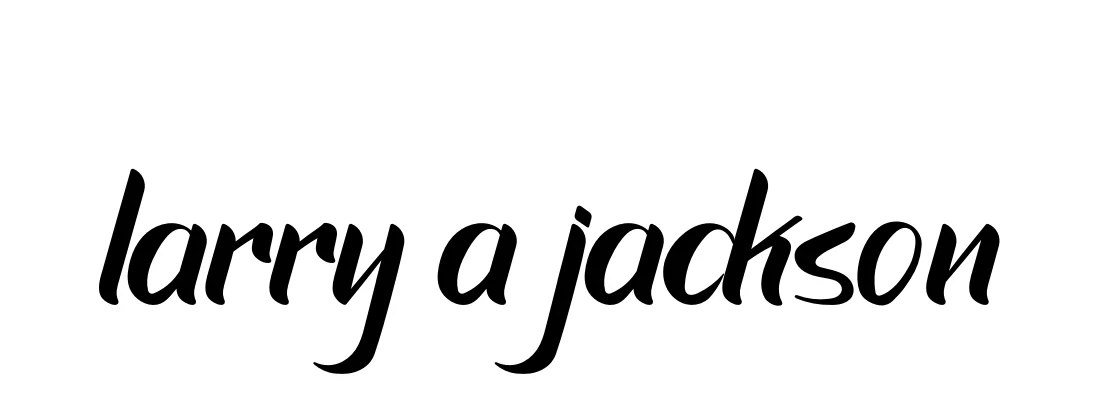 Handwritten Signature for Larry-a-jackson - Style 153 Online