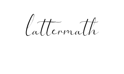 Lattermath signature