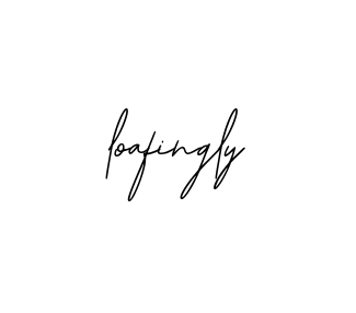 Handwritten Signature for Loafingly - Style 139 Online