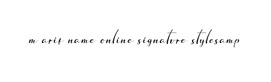 Handwritten Signature for M-arif-name-online-signature-stylesamp - Style 132 Online