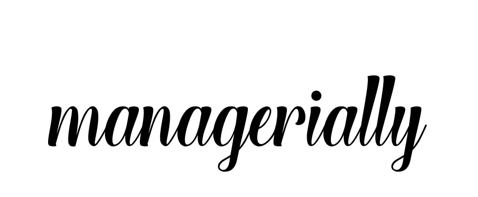 Handwritten Signature for Managerially - Style 148 Online