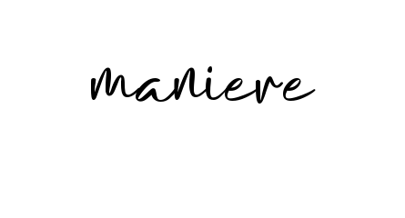 Maniere signature