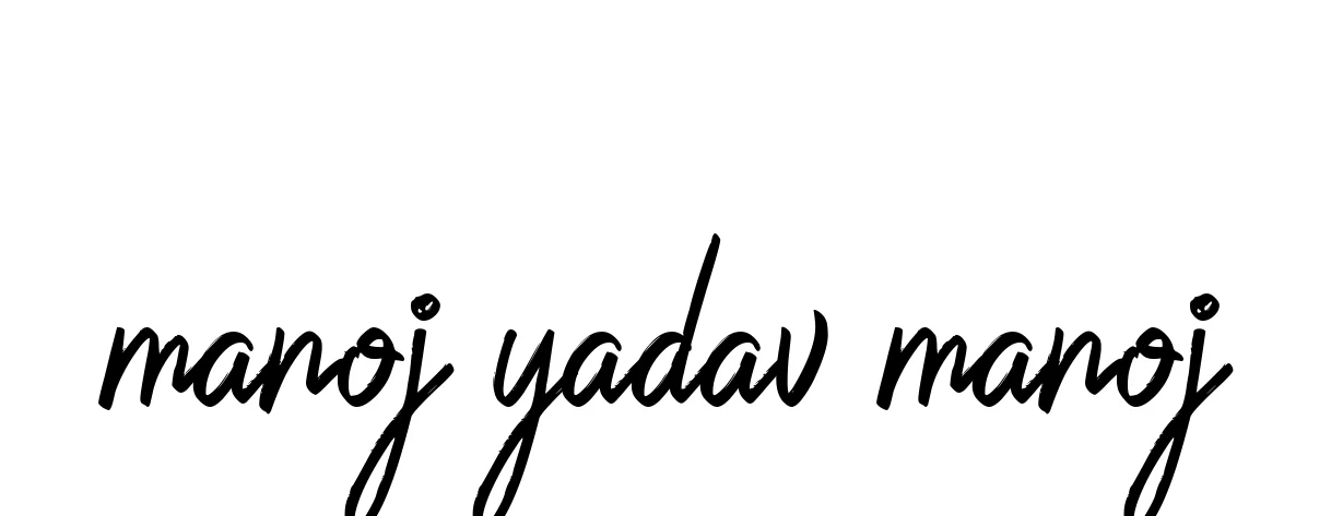 Handwritten Signature for Manoj-yadav-manoj - Style 149 Online