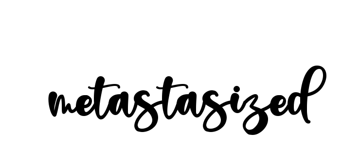 Handwritten Signature for Metastasized - Style 136 Online