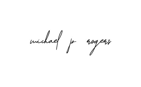 Handwritten Signature for Michael-p-rogers - Style 139 Online