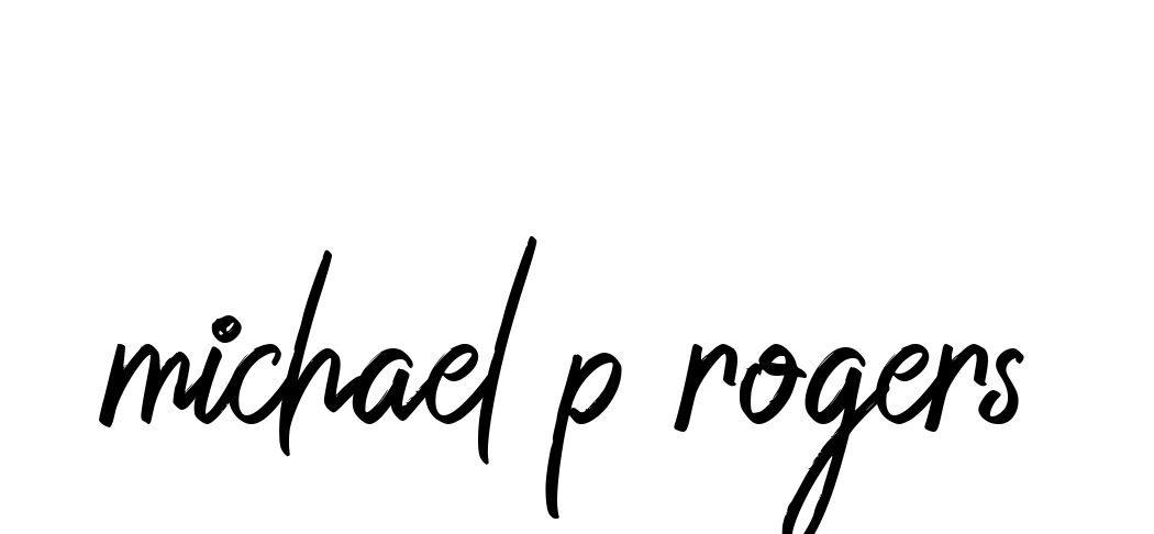 Handwritten Signature for Michael-p-rogers - Style 149 Online