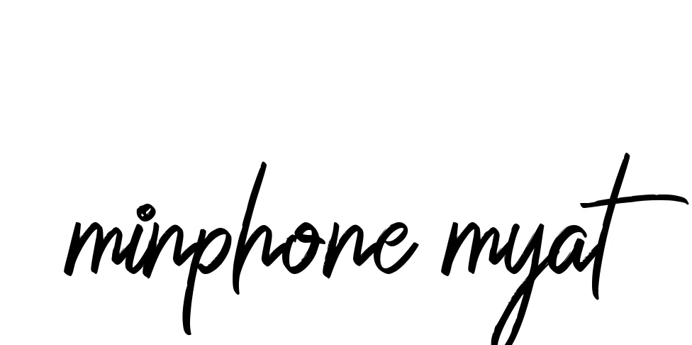 Minphone-myat signature