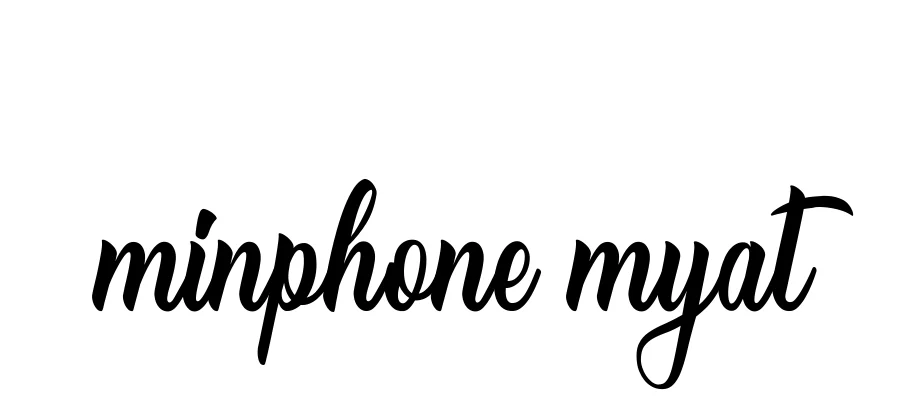 Minphone-myat signature
