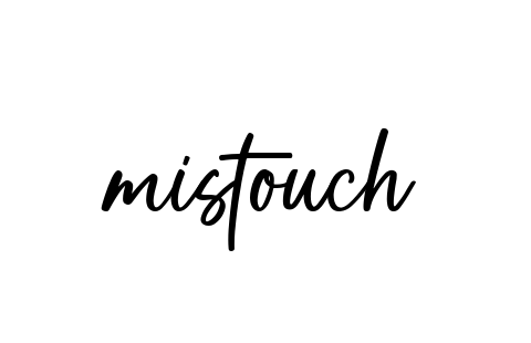 Handwritten Signature for Mistouch - Style 142 Online