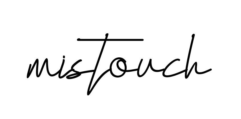 Handwritten Signature for Mistouch - Style 155 Online