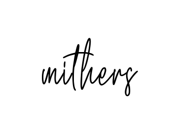Handwritten Signature for Mithers - Style 154 Online