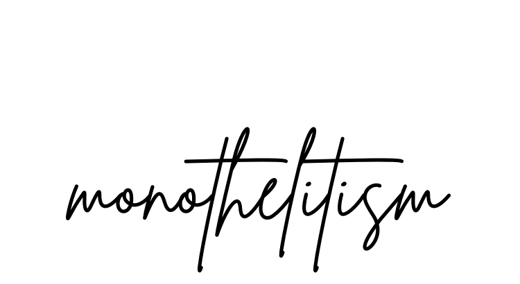 Monothelitism signature