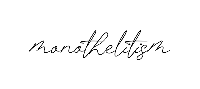 Monothelitism signature
