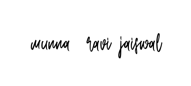 Handwritten Signature for Munna--ravi-jaiswal - Style 143 Online
