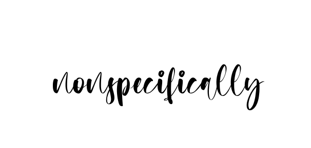 Nonspecifically signature