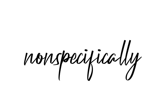 Nonspecifically signature