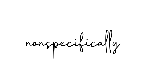 Nonspecifically signature