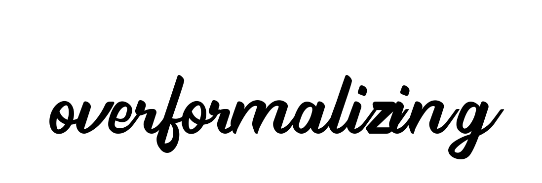 Overformalizing signature