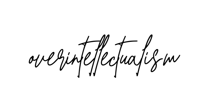 Overintellectualism signature