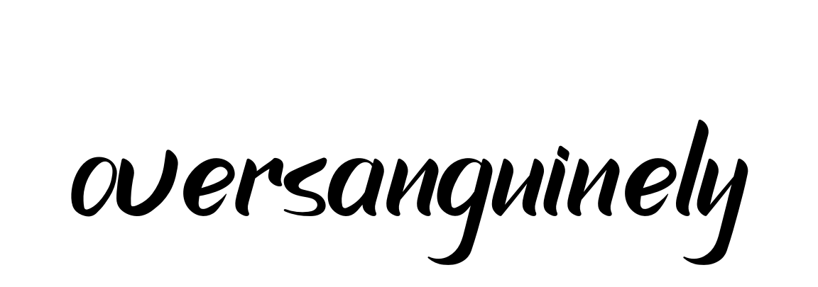 Handwritten Signature for Oversanguinely - Style 153 Online