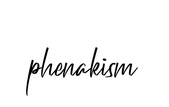 Phenakism signature