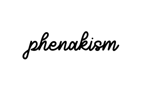 Phenakism signature