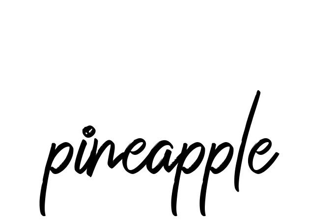 Handwritten Signature for Pineapple - Style 149 Online