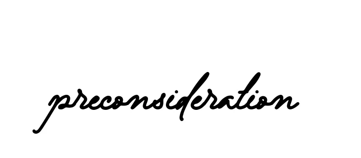Handwritten Signature for Preconsideration - Style 137 Online