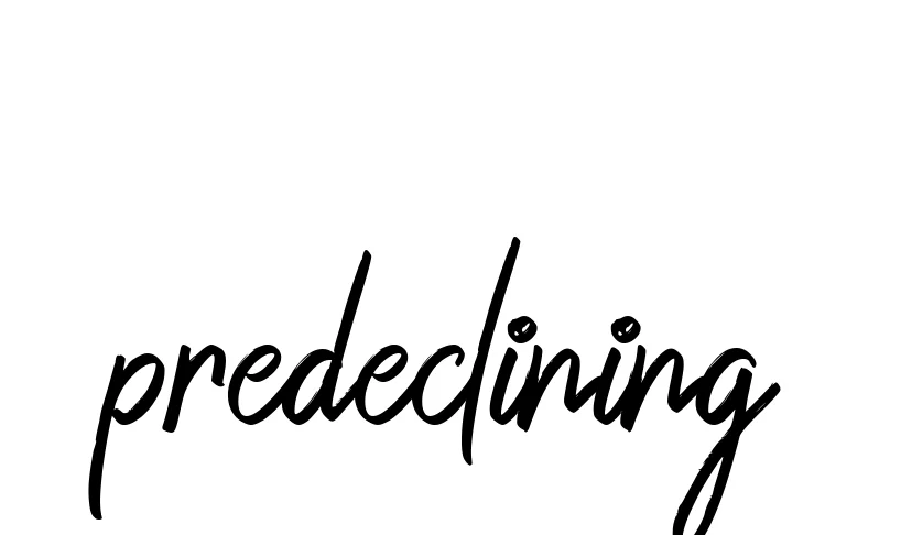 Handwritten Signature for Predeclining - Style 149 Online