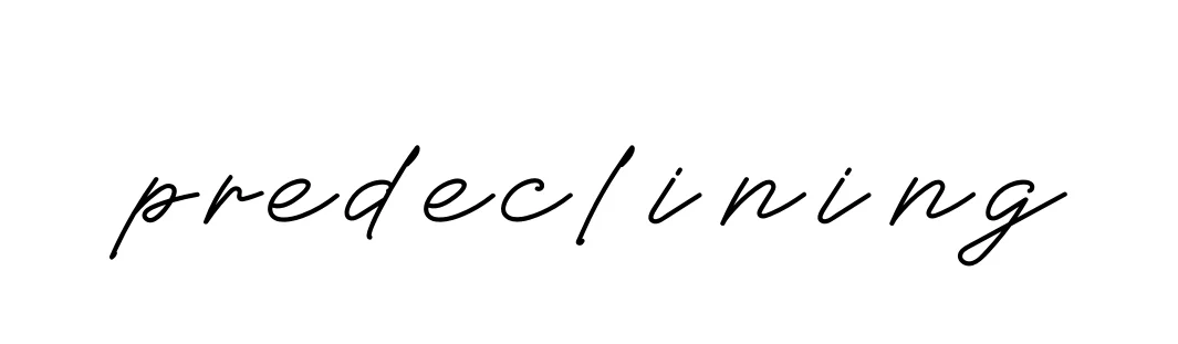 Handwritten Signature for Predeclining - Style 152 Online