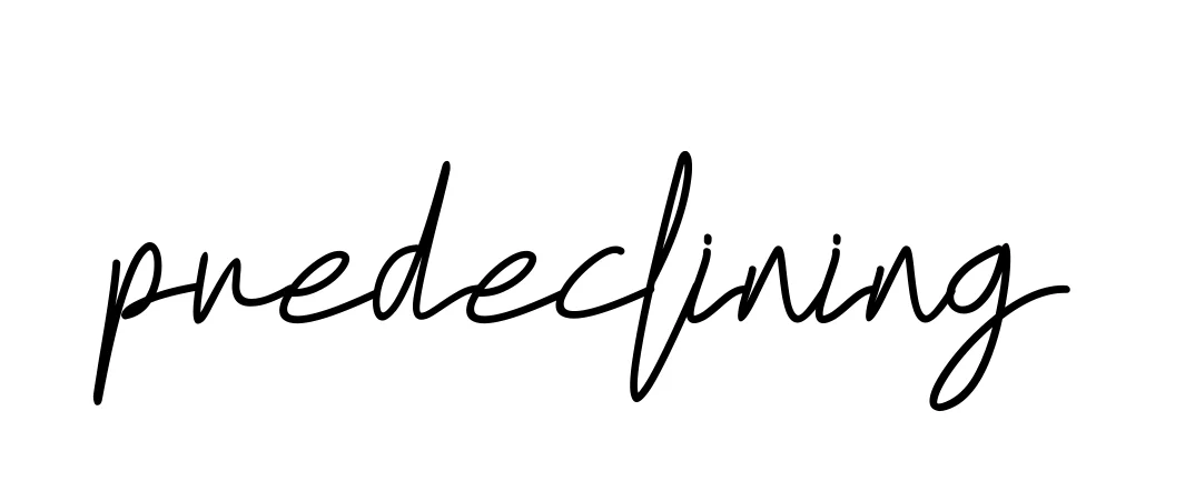 Handwritten Signature for Predeclining - Style 155 Online