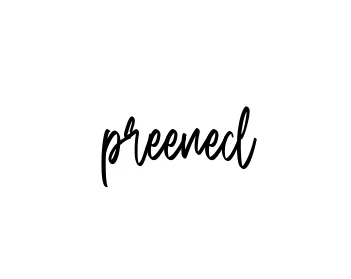 Handwritten Signature for Preened - Style 143 Online