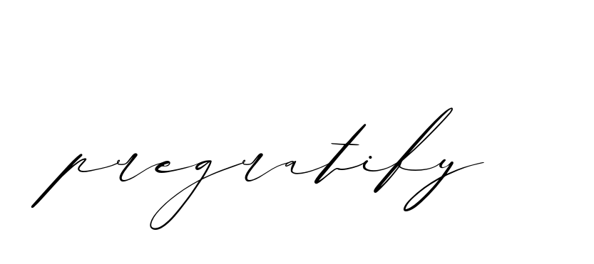 Pregratify signature