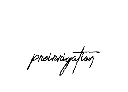 Handwritten Signature for Preirrigation - Style 133 Online