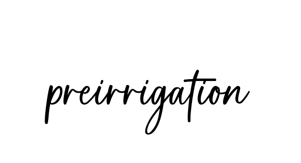 Handwritten Signature for Preirrigation - Style 142 Online