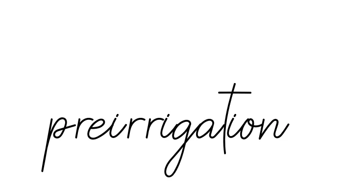 Handwritten Signature for Preirrigation - Style 145 Online