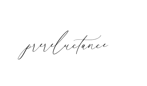 Handwritten Signature for Prereluctance - Style 134 Online