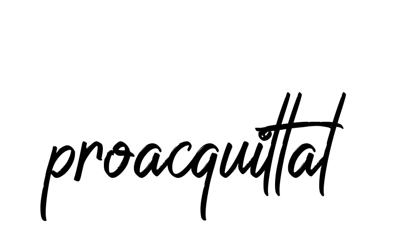 Handwritten Signature for Proacquittal - Style 149 Online
