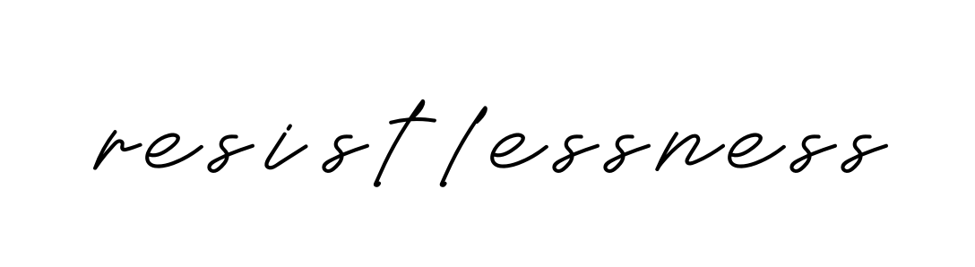 Handwritten Signature for Resistlessness - Style 152 Online