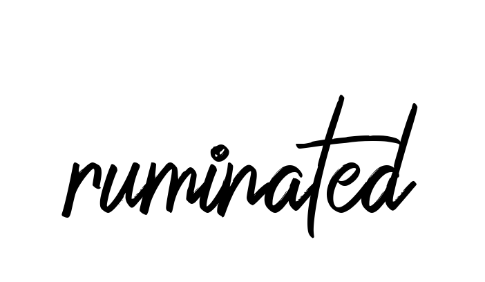 Handwritten Signature for Ruminated - Style 149 Online