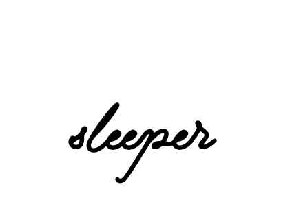 Handwritten Signature for Sleeper - Style 138 Online