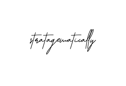 Handwritten Signature for Stratagematically - Style 139 Online