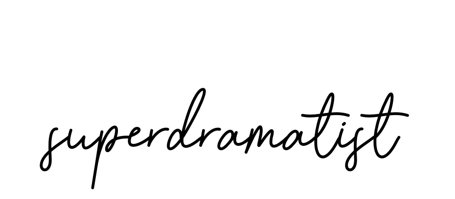 Superdramatist signature