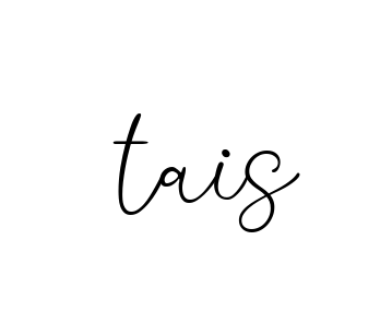Handwritten Signature for Tais - Style 147 Online
