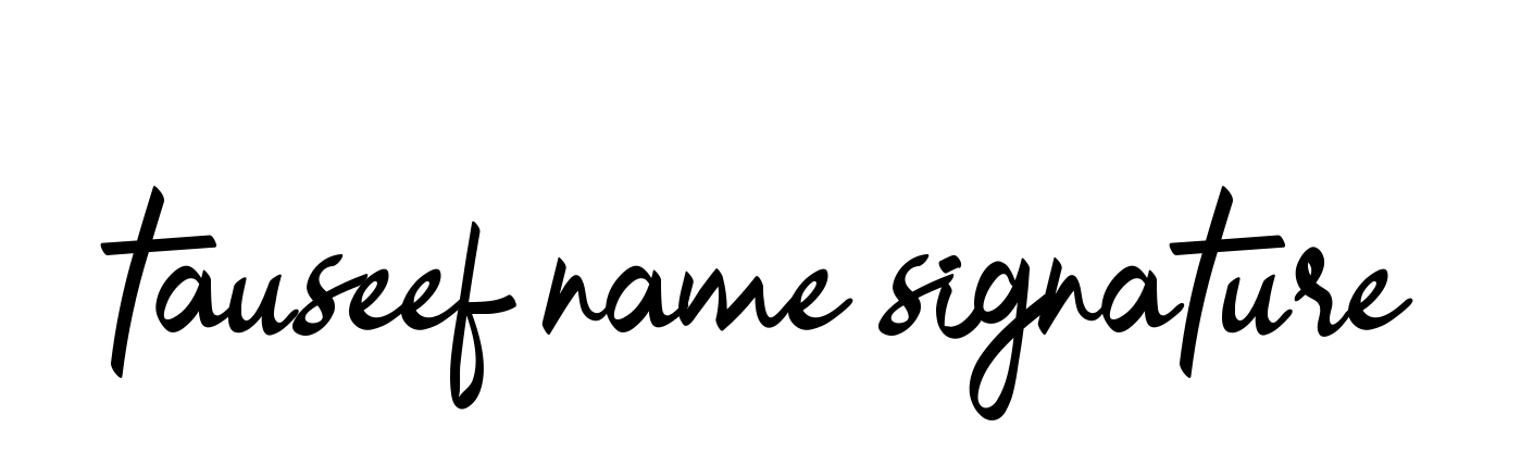 Tauseef-name-signature signature