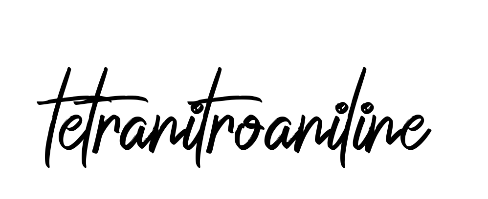 Handwritten Signature for Tetranitroaniline - Style 149 Online